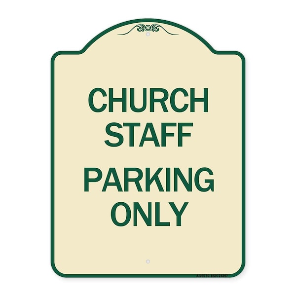 Signmission Church Staff Parking Only Heavy-Gauge Aluminum Architectural Sign, 24" x 18", TG-1824-24257 A-DES-TG-1824-24257 - main